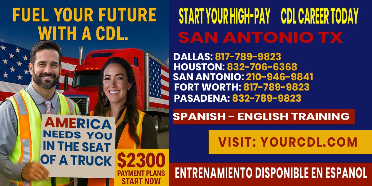 CDL Training in San Antonio TX - Affordable Truck Driving School in Texas $2300, weekends, Spanish.